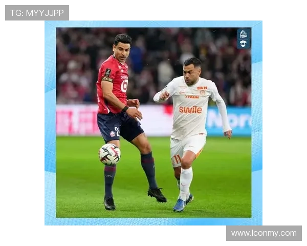 蒙彼利埃防守稳固，球队持续保持不败状态值得关注