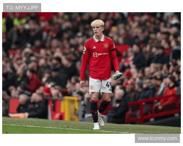 曼联体系变量:加纳乔的战术定位解析 曼联体系变量:加纳乔的战术定位解析